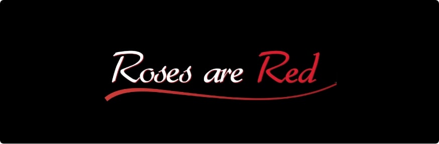 roses are red