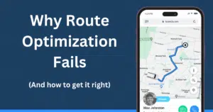 why route optimization software fails